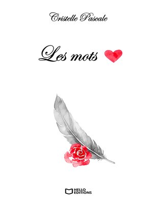 cover image of Les mots--Pensées à fleur de mots